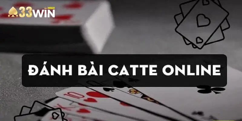 Bí kíp đánh bài catte hiệu quả từ chuyên gia